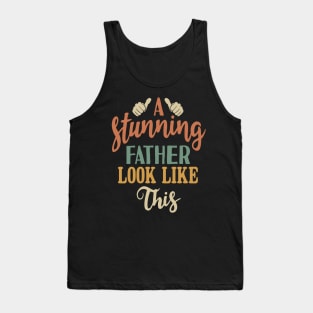 A Stunning Father Looks Like This Tank Top